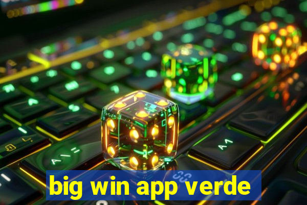 big win app verde